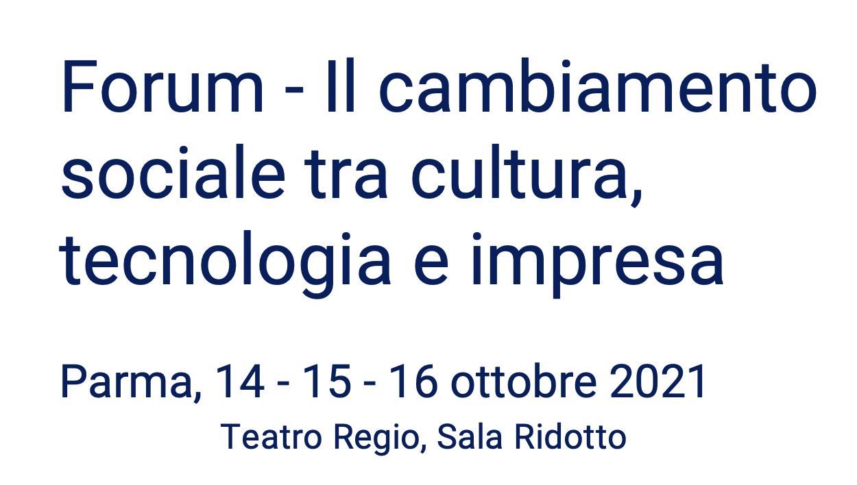 Il cambiamento sociale tra cultura, tecnologia e impresa